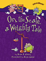 One the Scale, a Weighty Tale